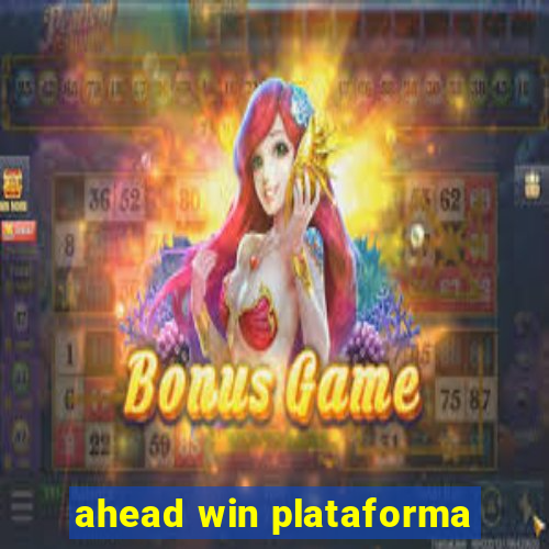 ahead win plataforma